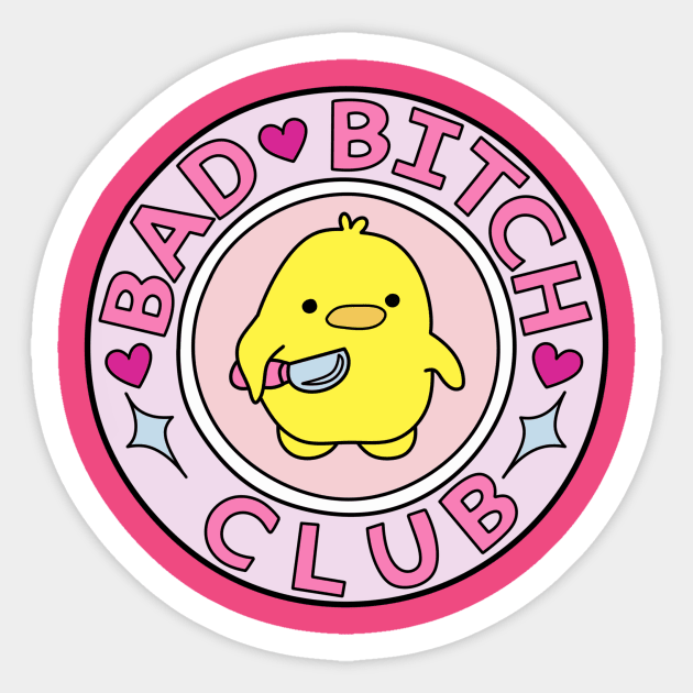 BAD BITCH CLUB Sticker by kexa